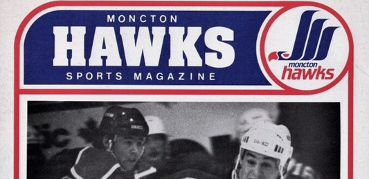 Moncton Hawks: A Golden Era of AHL Hockey